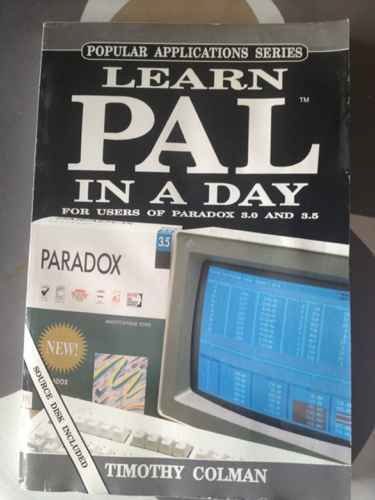 Beispielbild fr Learn PAL in a Day (Popular Applications S.) zum Verkauf von Reuseabook