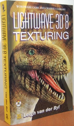 Stock image for LightWave 3D 8 Texturing (Wordware Game & Graphics Library) for sale by Hay-on-Wye Booksellers