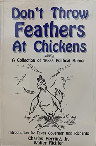 Beispielbild fr Dont Throw Feathers zum Verkauf von ThriftBooks-Dallas