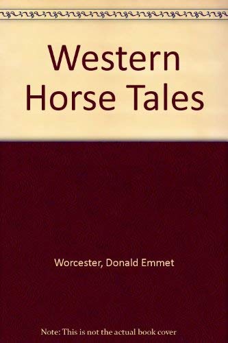 Imagen de archivo de Western Horse Tales a la venta por HPB-Emerald