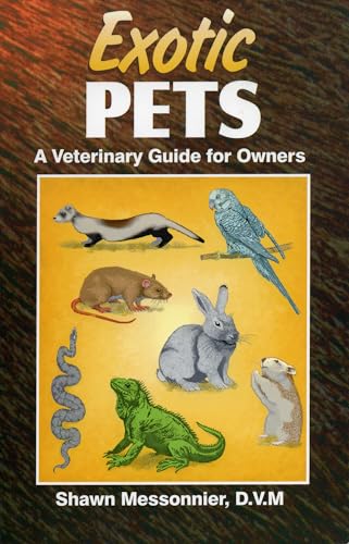 Beispielbild fr Exotic Pets : A Veterinary Guide for Owners zum Verkauf von Better World Books: West
