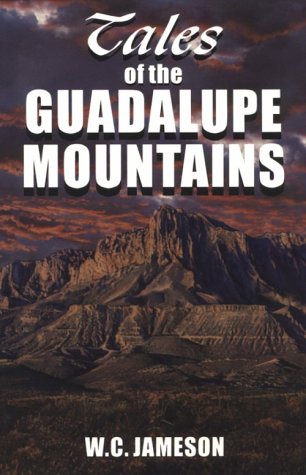 9781556223969: Tales of the Guadalupe Mountains