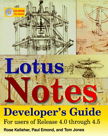 Stock image for Lotus Notes Developer's Guide: For Users of Release 4.0 Through 4.5 for sale by HPB-Emerald