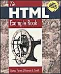 The Html Example Book (9781556225666) by Farrar, Edward; Smith, Norman E.