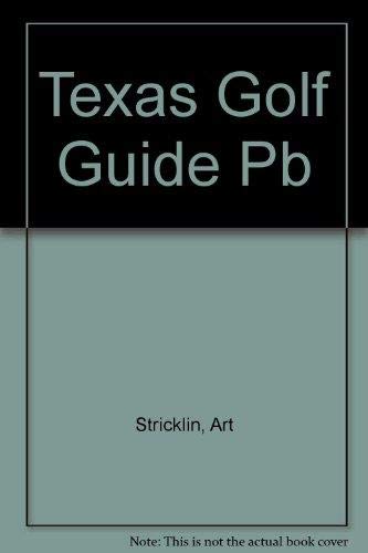 Beispielbild fr The Texas Golf Guide zum Verkauf von HPB-Diamond