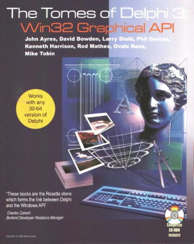 

The Tomes of Delphi 3: Win32 Graphical Api