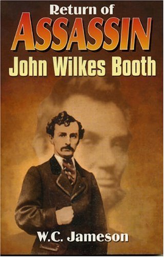 Imagen de archivo de Return of Assassin: John Wilkes Booth a la venta por Half Price Books Inc.