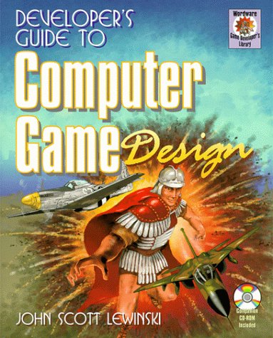 Imagen de archivo de Developer's Guide to Computer Game Design a la venta por Ergodebooks