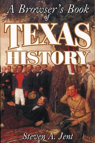 Imagen de archivo de Browser's Book of Texas History a la venta por ThriftBooks-Reno