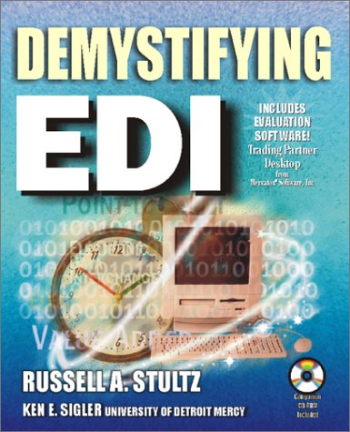 Imagen de archivo de Demystifying EDI [With CDROM] a la venta por ThriftBooks-Dallas