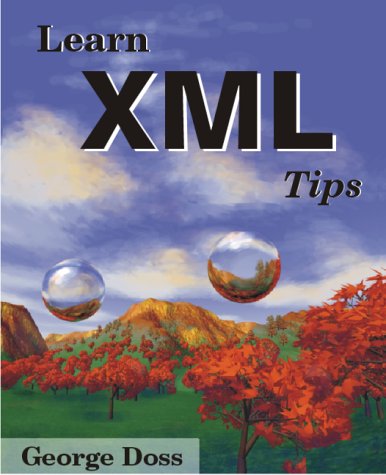 Stock image for Learn XML Tips for sale by Hay-on-Wye Booksellers