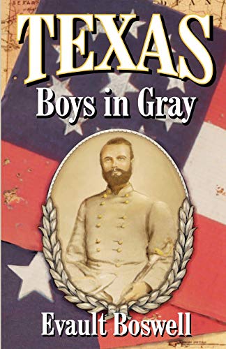 Stock image for Texas Boys in Gray for sale by Revaluation Books