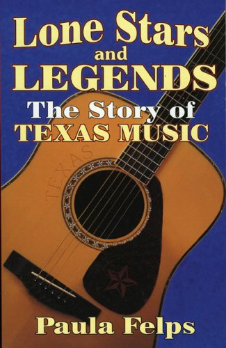 9781556227981: Lone Star & Legends: The Story of Texas Music