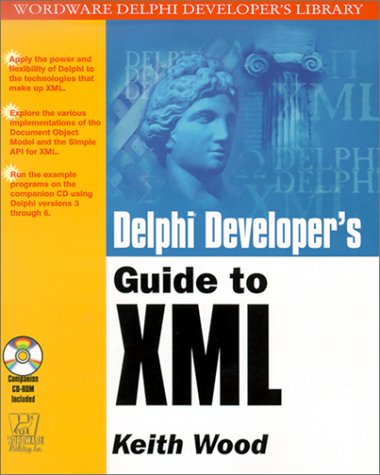 Beispielbild fr Delphi Developer's Guide to Xml zum Verkauf von Ammareal