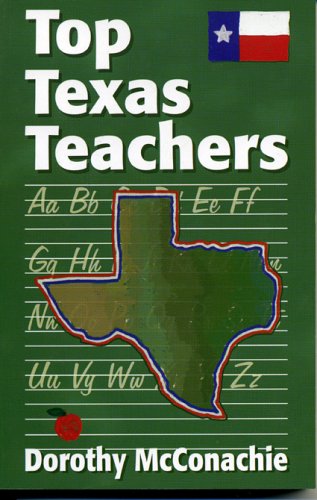 Imagen de archivo de Top Texas Teachers a la venta por ThriftBooks-Dallas