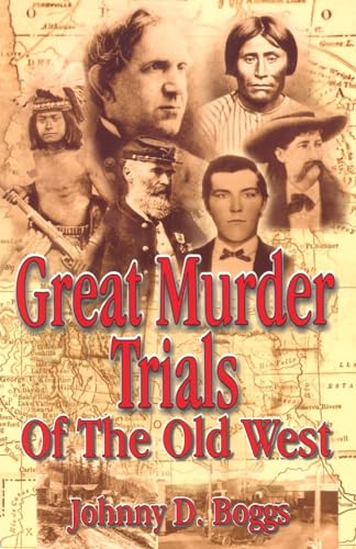 Imagen de archivo de Great Murder Trials of the Old West a la venta por PBShop.store US