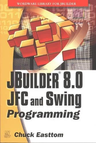 9781556229008: JBuilder 8.0 JFC and SWING Programming