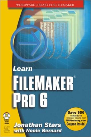 Stock image for Learn Filemaker Pro 2002 (Wordware Library for FileMaker) for sale by Hay-on-Wye Booksellers