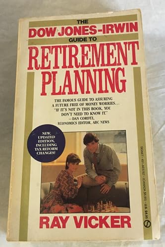 Beispielbild fr Dow Jones-Irwin Guide to Retirement Planning zum Verkauf von Wonder Book