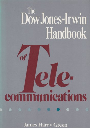 Imagen de archivo de The Dow Jones-Irwin Handbook of Telecommunications Management a la venta por HPB-Red