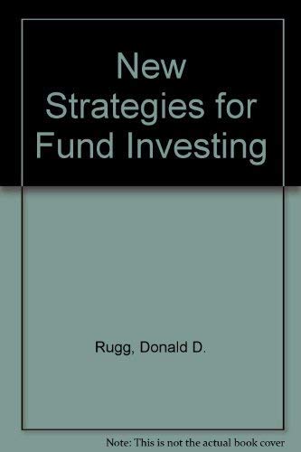 9781556230455: New Strategies for Fund Investing
