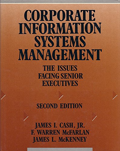 Imagen de archivo de Corporate Information Systems Management: Issues Facing Senior Executives a la venta por Gareth Roberts