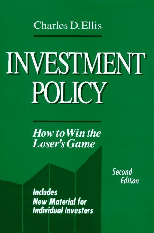 Beispielbild fr Investment Policy: How to Win the Loser's Game zum Verkauf von ZBK Books
