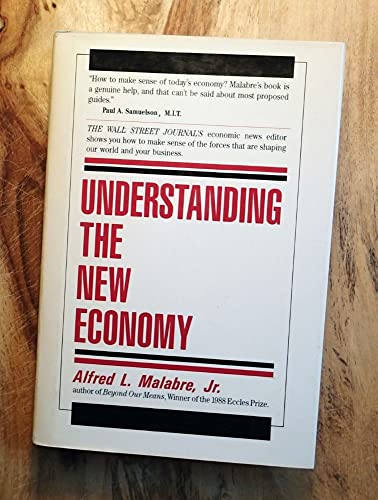 Stock image for Understanding the New Economy for sale by Eryops Books