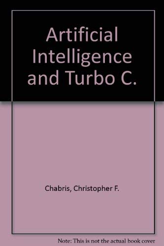 9781556231292: Artificial Intelligence and Turbo C.