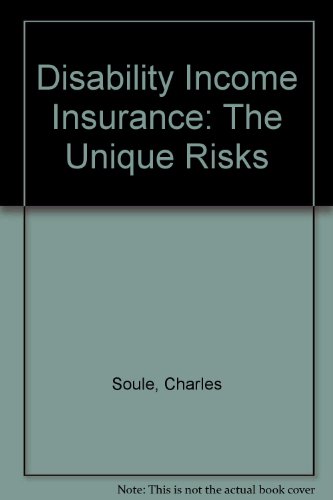 Beispielbild fr Disability income insurance: The unique risk zum Verkauf von HPB-Red
