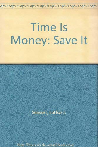 Beispielbild fr Time is Money: Save It zum Verkauf von ThriftBooks-Atlanta