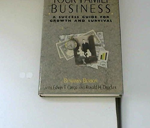 Stock image for Your family business: A success guide for growth and survival for sale by Discover Books