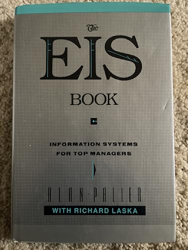 Stock image for The Eis Book: Information Systems for Top Managers for sale by Wonder Book