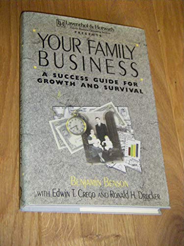 Stock image for Your Family Business : A Success Guide for Growth and Survival for sale by Better World Books