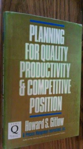Stock image for Planning for Quality, Productivity and Competitive Position, ASQC Edition for sale by Better World Books