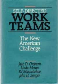 Imagen de archivo de Self-Directed Work Teams: the New American Challenge (F72Ax) a la venta por medimops