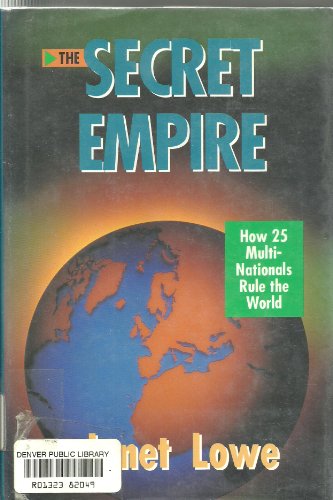 Imagen de archivo de The Secret Empire: How 25 Multinationals Rule the World a la venta por Green Street Books