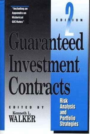 Guaranteed Investment Contracts: Risk Analysis and Portfolio Strategies