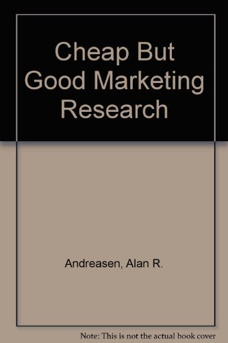 Stock image for Cheap but Good Marketing Research for sale by Better World Books