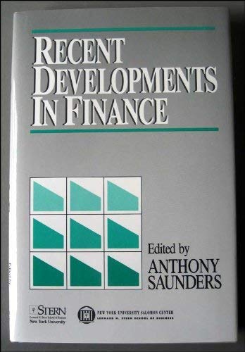 Recent Developments in Finance (9781556237065) by Saunders, Anthony