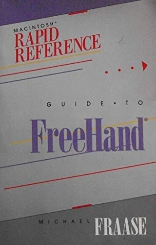 Stock image for Rapid Reference Guide to FreeHand (The Business One Irwin Rapid Reference Series) for sale by Bookmans