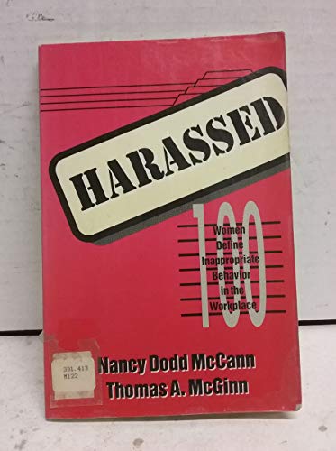 Imagen de archivo de Harassed: 100 Women Define Inappropriate Behavior in the Workplace a la venta por Wonder Book