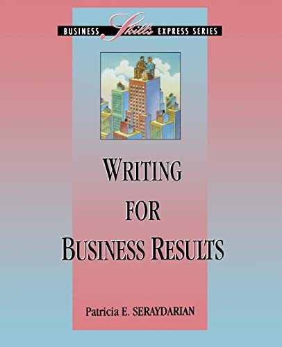 Stock image for Writing for Business Results (Business Skills Express Series) for sale by Open Books