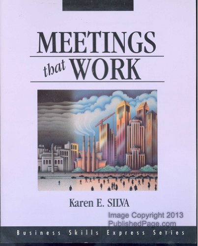 Imagen de archivo de Meetings That Work (Business Skills Express Series) a la venta por The Warm Springs Book Company