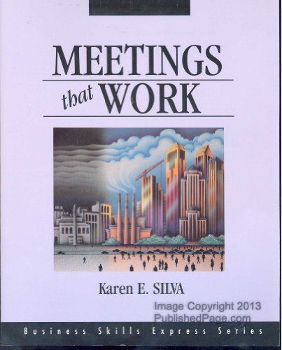 Stock image for Meetings That Work (Business Skills Express Series) for sale by The Warm Springs Book Company