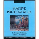 Imagen de archivo de Positive Politics at Work (Business Skills Express Series) a la venta por Front Cover Books