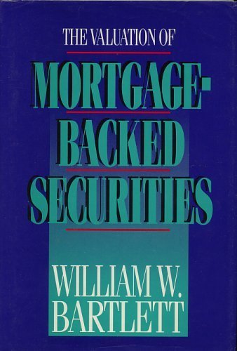 Stock image for The Valuation Mortgaged-Backed Securities for sale by ThriftBooks-Atlanta