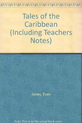 Stock image for Tales of the Caribbean (Including Teachers Notes) for sale by Better World Books