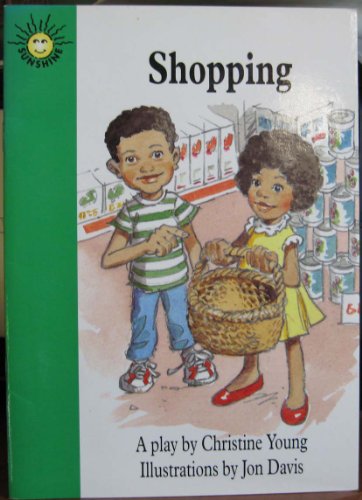 Stock image for Shopping: A play (Sunshine books) for sale by Wonder Book