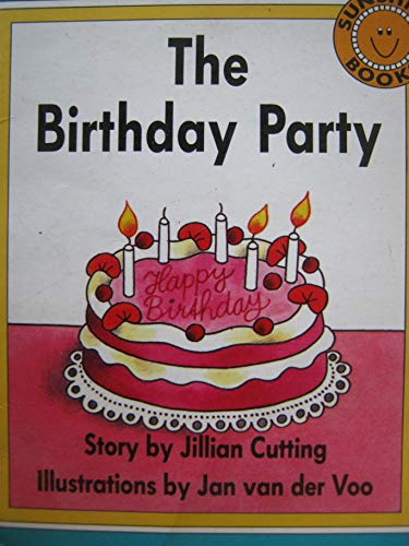 Stock image for The Birthday Party [Sunshine Books Level One Set AA] for sale by Your Online Bookstore